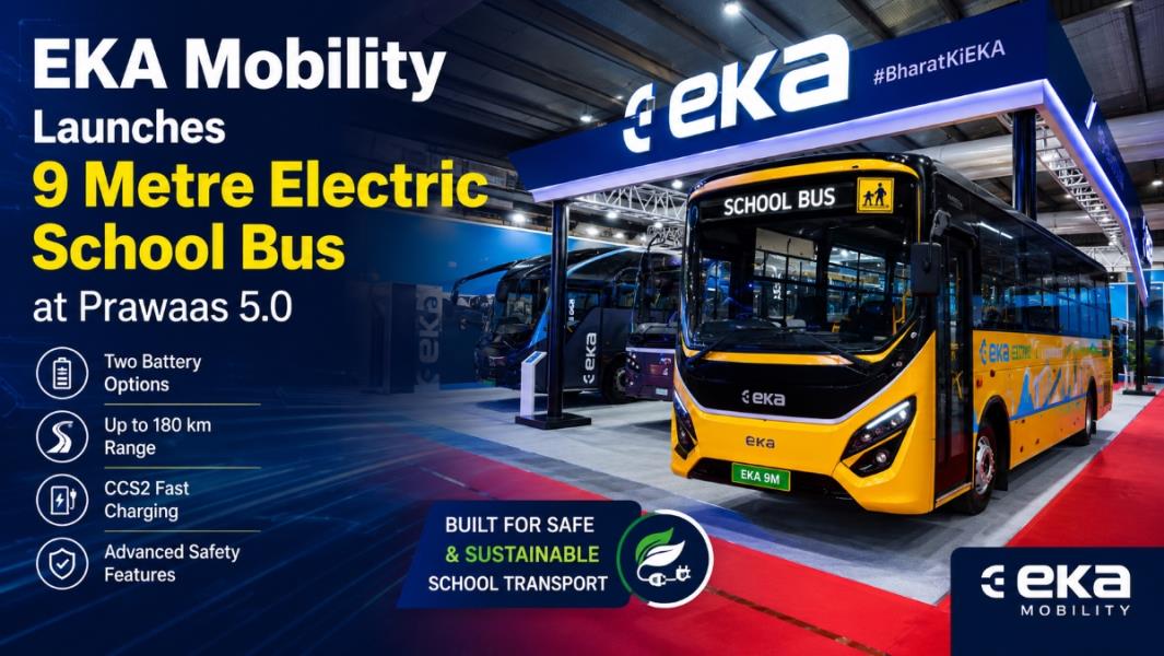 EKA Mobility Launches 9 Metre Electric School Bus at Prawaas 5.0